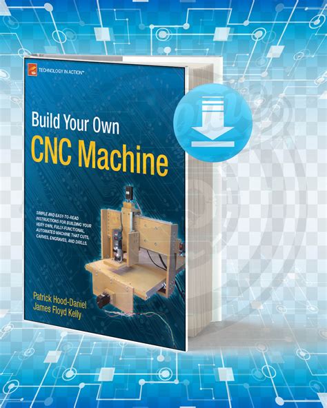 build-your-own-cnc-machine---240 pages.pdf|Build Your Own CNC Machine PDF .